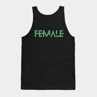 FEMALE font 5 Tank Top